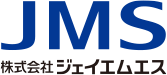 JMS - 株式会社ジェイエムエス